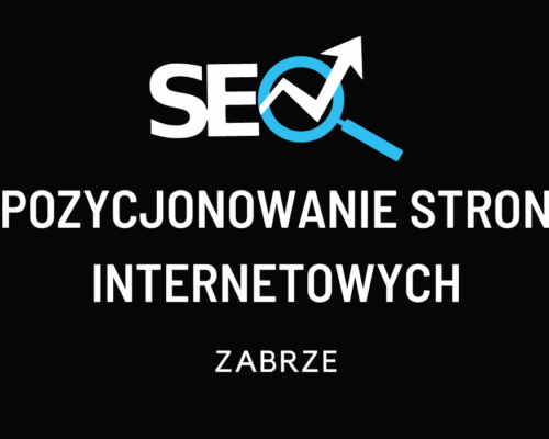 Pozycjonowanie stron internetowych Zabrze